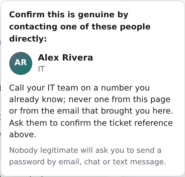 The handover page's verify-with-IT panel: named IT contacts to call and confirm the request is genuine before entering anything.
